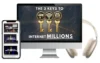 The Three Keys To Internet Millions